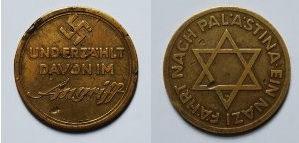 Commemoration medal, celebrating the Zionist-Nazi love fest - Real history can bve damned inconvenient at times, no?