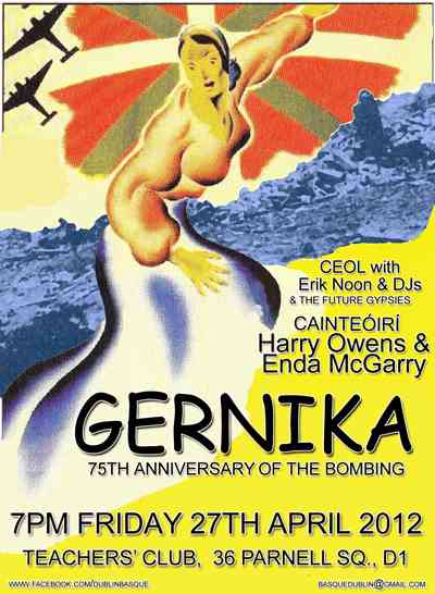 Poster for Dublin commemoration of Gernika bombing, attended by Arturo (Benat).